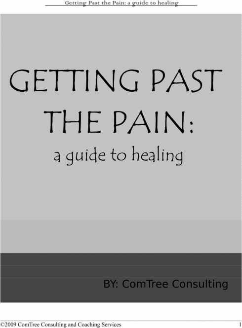 Product picture Getting Past the Pain: a guide to healing